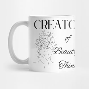 Creator of Beautiful Things ~ Saying in Black Mug